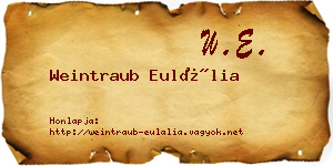 Weintraub Eulália névjegykártya